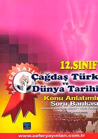12. Sınıf Çağdaş Türk ve Dünya Tarihi Konu Anlatımlı Soru Bankası