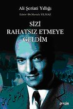 Sizi Rahatsız Etmeye Geldim & Ali Şeriati Yıllığı (Karton Kapak)