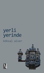 Yerli Yerinde