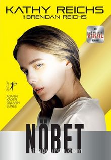 Nöbet - Kathy Reichs