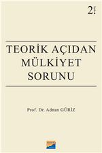 Teorik Açıdan Mülkiyet Sorunu