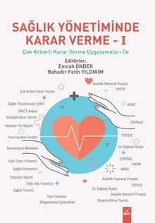 Sağlık Yönteminde Karar Verme 1 - Bahadır Fatih Yıldırım