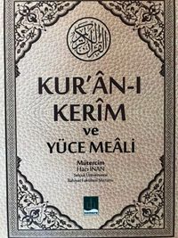 Kur'an-ı Kerim ve Yüce Meali