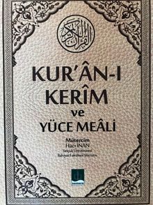 Kur'an-ı Kerim ve Yüce Meali