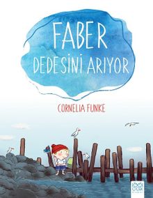 Faber Dedesini Arıyor