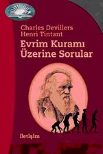 Evrim Kuramı Üzerine Sorular