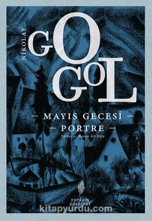 Mayıs Gecesi / Portre - Nikolay Vasilievich Gogol