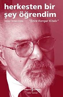 Herkesten Bir Şey Öğrendim & "Emre Kongar Kitabı"