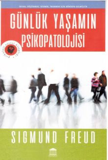 Günlük Yaşamın Psikopatolojisi