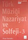 T&uuml;rk M&uuml;ziği Nazariyat ve Solfeji 3 (Dvd'li)