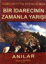 Bir İdarecinin Zamanla Yarışı