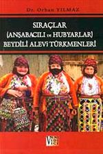 Sıraçlar (Anşabacılı ve Hubyarlar) Beydili Alevi Türkmenleri