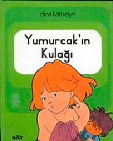 Yumurcak'ın Kulağı