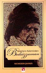 Yazarların Kaleminden Bediüzzaman