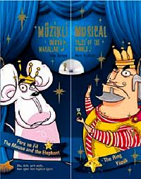 Müzikli Dünya Masalları-2 & Fare ve Fil Yüzük