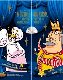 Müzikli Dünya Masalları-2 & Fare ve Fil Yüzük
