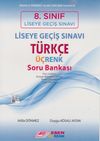 8. Sınıf LGS T&uuml;rk&ccedil;e &Uuml;&ccedil;renk Soru Bankası