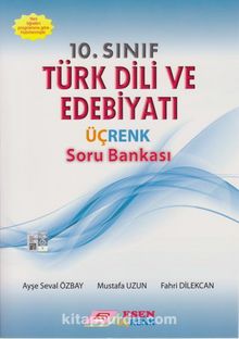 10. Sınıf Türk  Dili ve Edebiyatı Üçrenk Soru Bankası