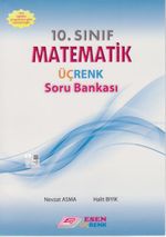 10. Sınıf Matematik Üçrenk Soru Bankası