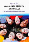 Ergenlerde Problem Davranışlar