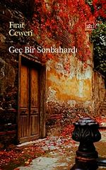 Geç Bir Sonbahardı