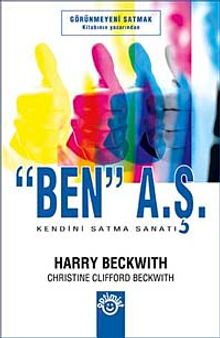 Ben A.Ş. & Kendini Satma Sanatı
