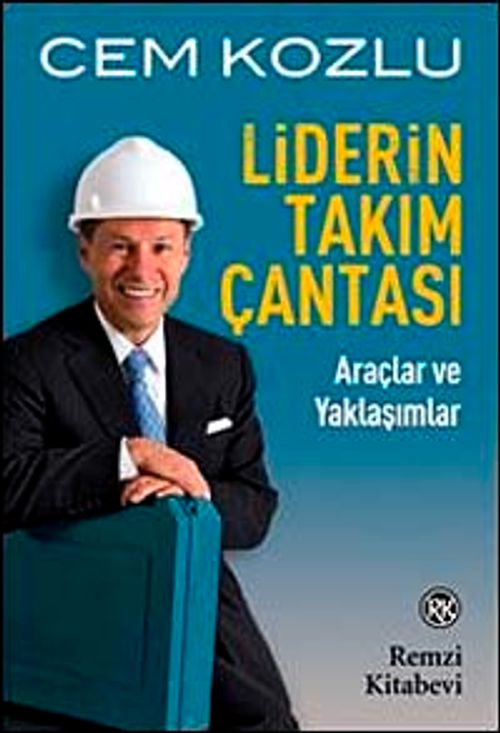 Liderin Takım Çantası & Araçlar ve Yaklaşımlar
