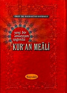 Yeni Bir Anlayışın Işığında Kur'an Meali (Büyük Boy)