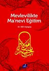 Mevlevilikte Ma'nevi Eğitim