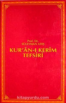 Kur'an-ı Kerim Tefsiri (6 Cilt Takım) - Prof. Dr. Süleyman Ateş