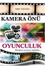 Kamera Önü Oyunculuk