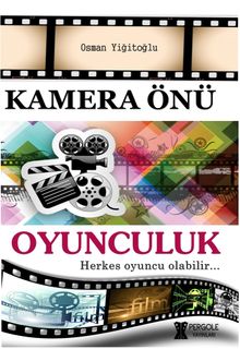 Kamera Önü Oyunculuk