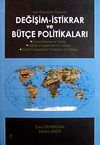 Değişim-İstikrar ve B&uuml;t&ccedil;e Politikaları