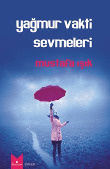 Yağmur Vakti Sevmeleri