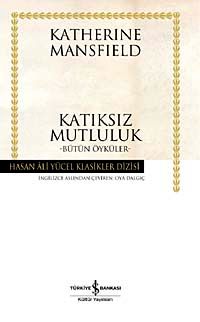 Katıksız Mutluluk (Ciltli)