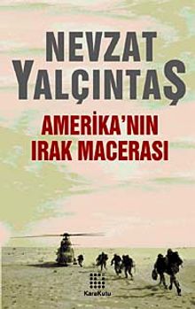 Amerika'nın Irak Macerası