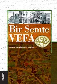 Bir Semte Vefa