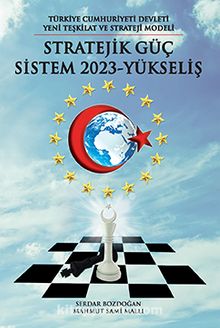 Stratejik Güç Sistem 2023 Yükseliş