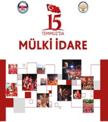 15 Temmuz'da Mülki İdare