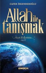 Allah İle Tanışmak
