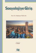 Sosyolojiye Giriş / Tezcan