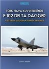 T&uuml;rk Hava Kuvvetlerinde F-102 Delta Dagger
