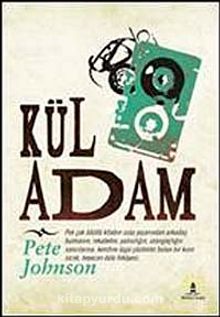 Kül Adam - Pete Johnson