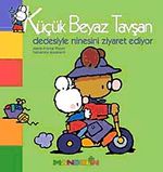 Küçük Beyaz Tavşan Dedesiyle Ninesini Ziyaret Ediyor