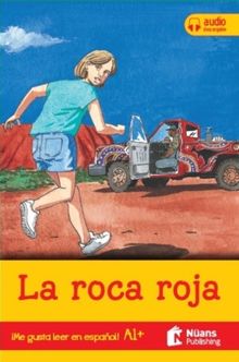 La roca roja + audio descargable A1 + (¡Me gusta leer en español!)