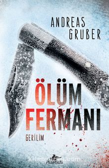 Ölüm Fermanı - Andreas Gruber