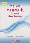 7. Sınıf Matematik &Uuml;&ccedil;renk Soru Bankası