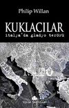 Kuklacılar & İtalya'da Gladyo Ter&ouml;r&uuml;