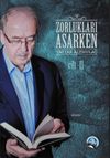 Zorlukları Aşarken 2.Cilt