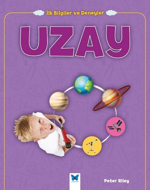 İlk Bilgiler ve Deneyler / Uzay